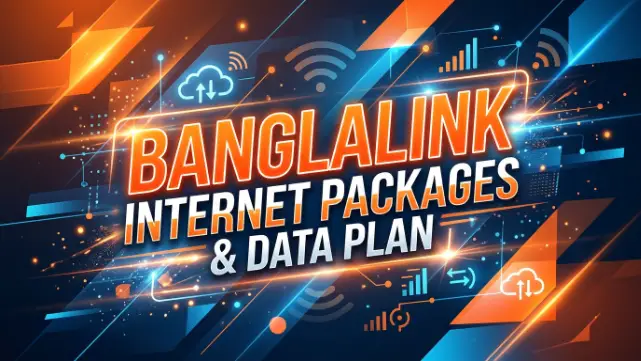 Banglalink Internet Packages & Data Plan of 2026