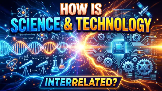 how is science and technology interrelated