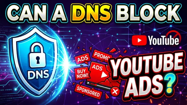 DNS Block YouTube Ads