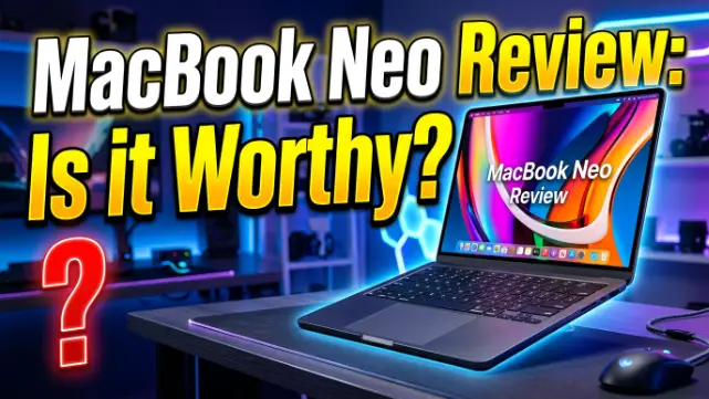 MacBook Neo Review 2026 Is Apple's $599 Laptop Worth It