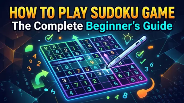 Play Sudoku Game Guide